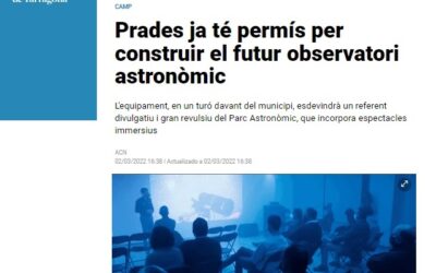 DIARI DE TARRAGONA: Prades ja té permís per construir el futur observatori astronòmic