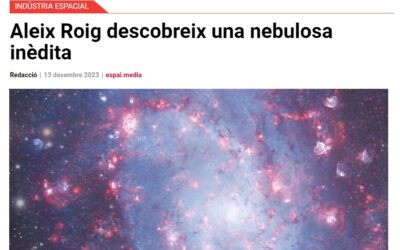 ESPAI MÈDIA: Aleix Roig descobreix una nebulosa inèdita