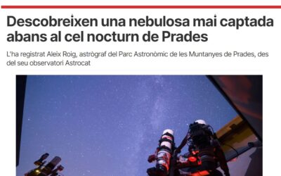 TARRAGONA DIGITAL: Descobreixen una nebulosa mai captada abans al cel nocturn de Prades